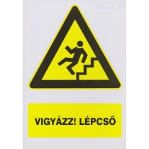 Vigyázz! Lépcső (lefelé)